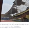 Stadion Wibawamukti Direhabilitasi Pascaputing Beliung, Pemerintah Pusat Kucurkan Puluhan Miliar
